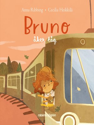 cover image of Bruno åker tåg